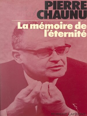 cover image of La mémoire de l'éternité